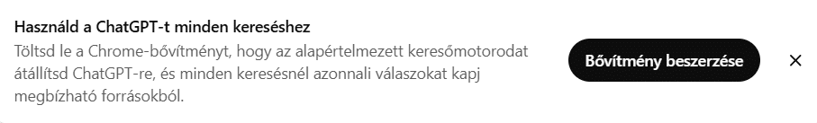 ChatGPT keresőhirdetés: Chrome-bővítmény lehetővé teszi a ChatGPT alapértelmezett keresőmotorként való használatát